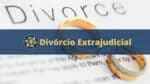 Divórcio extrajudicial