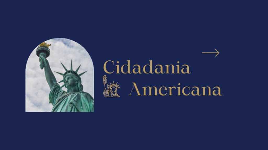 CIDADANIA AMERICANA 2022 - PARTE 1 