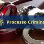 Processo Criminal